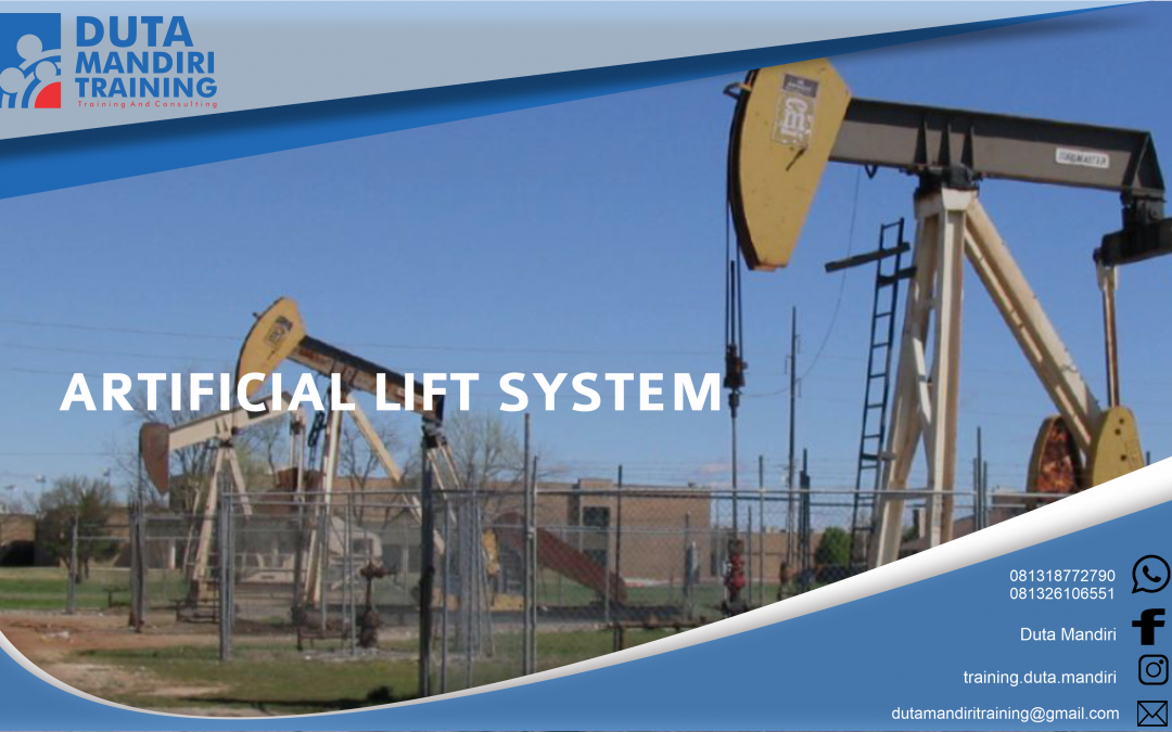 ARTIFICIAL LIFT SYSTEM