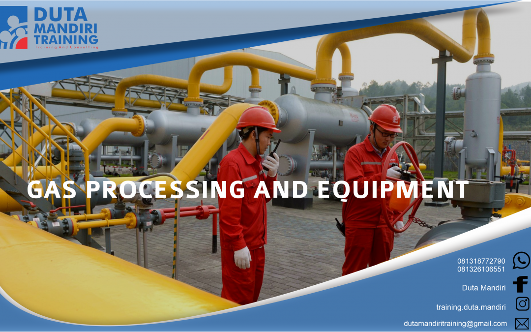 GAS PROCESSING AND EQUIPMENT