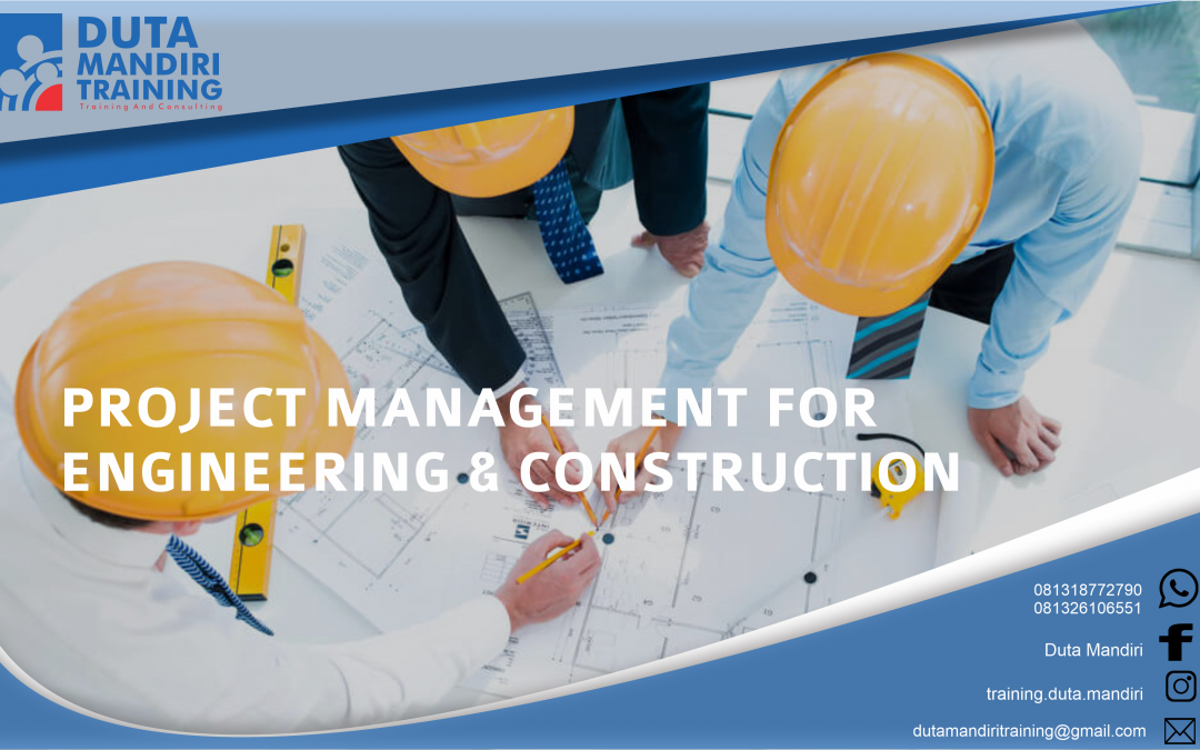 MANAGEMENT FOR ENGINEERING & CONSTRUCTION