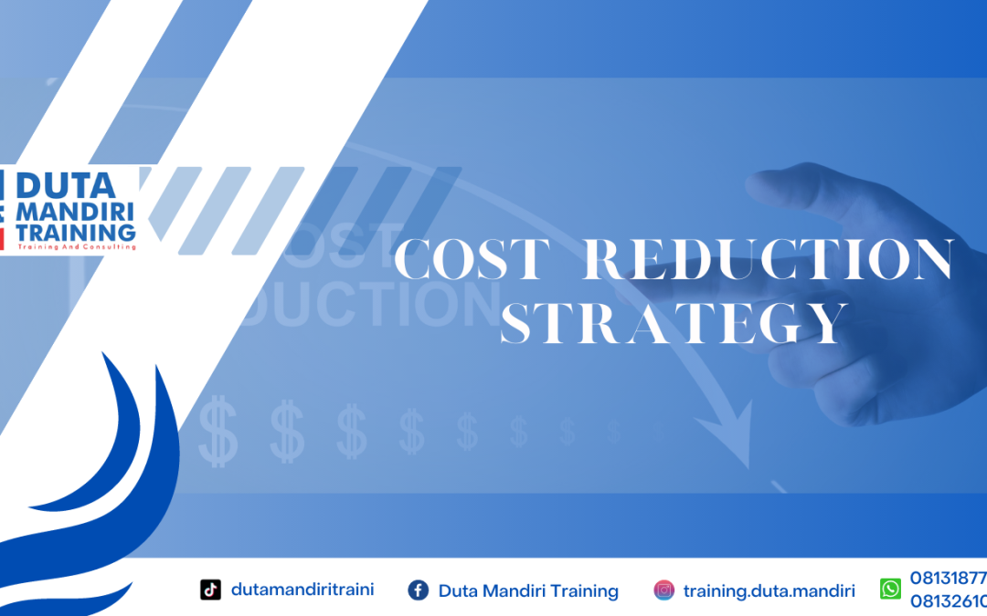 COST REDUCTION STRATEGY