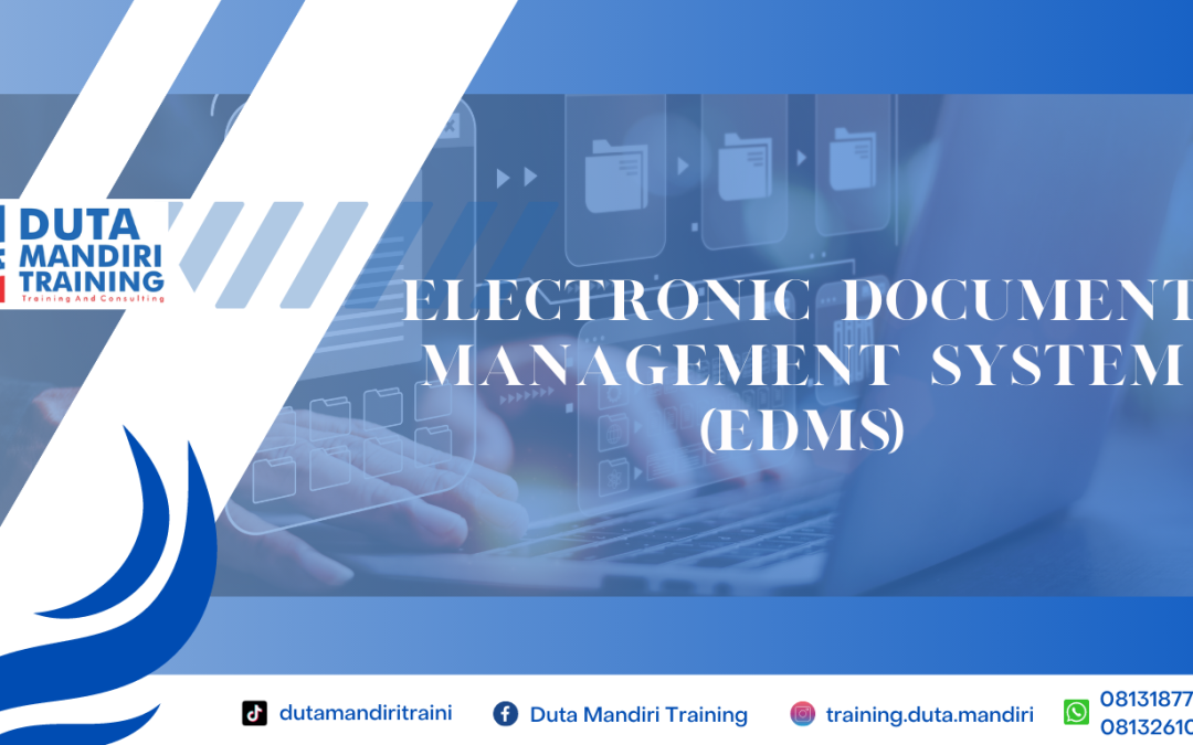 Electronic Document Management System (EDMS)