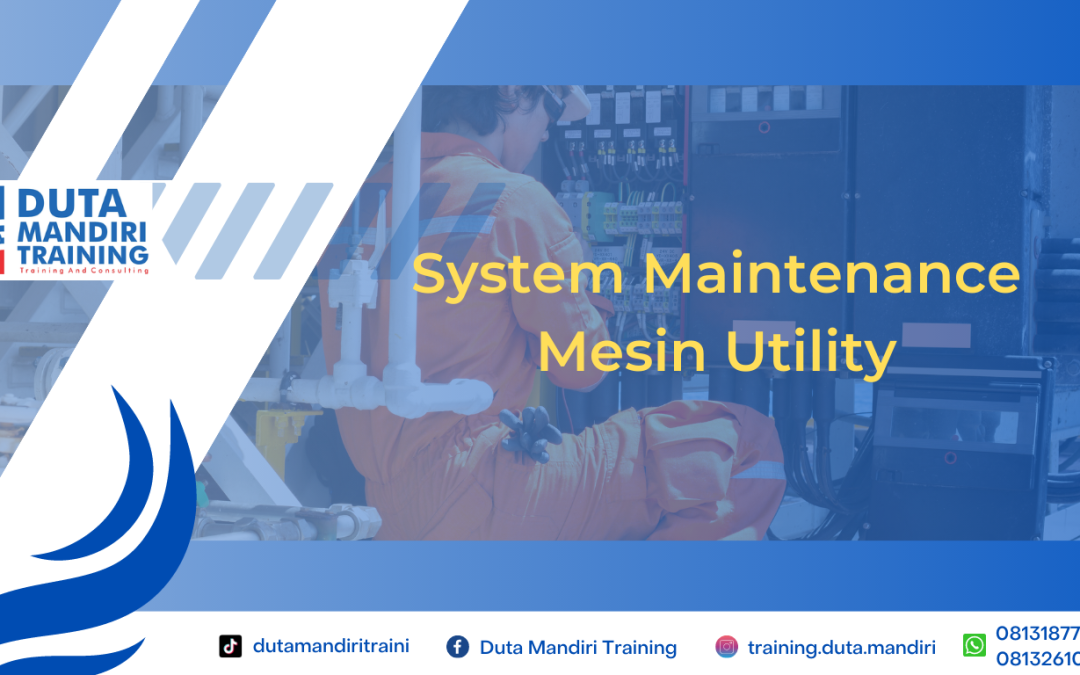 System Maintenance Mesin Utility