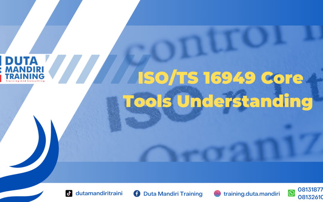 ISO/TS 16949 Core Tools Understanding