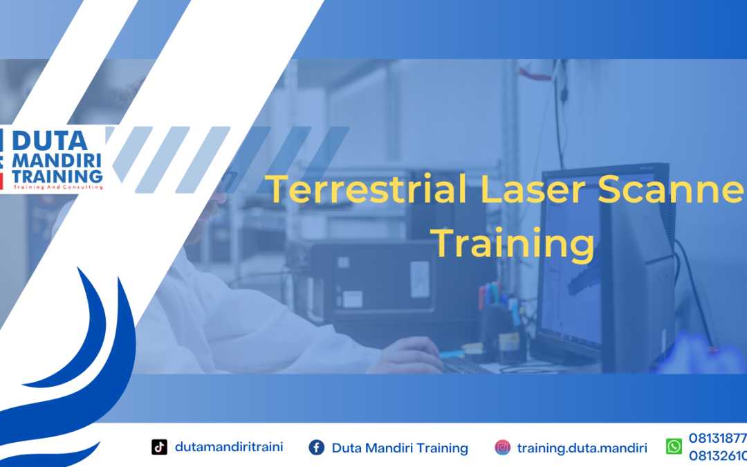 Terrestrial Laser Scanner Training