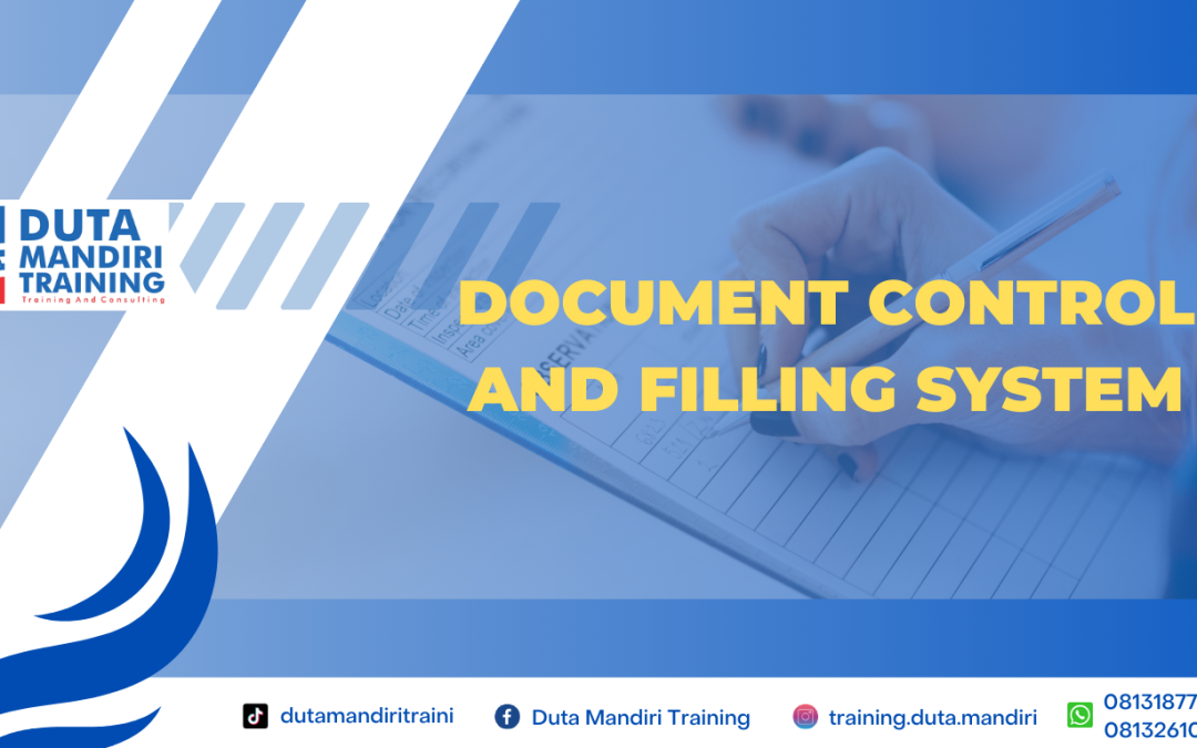 DOCUMENT CONTROL AND FILLING SYSTEM